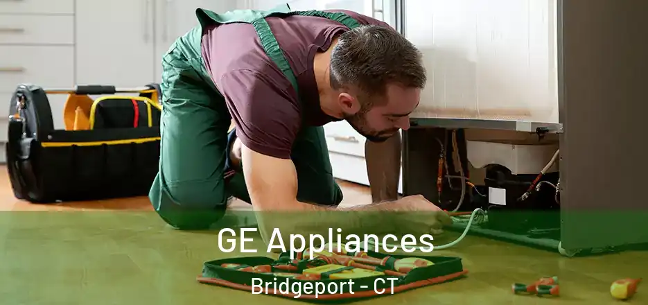  GE Appliances Bridgeport - CT