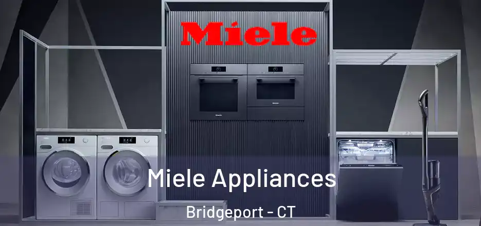  Miele Appliances Bridgeport - CT